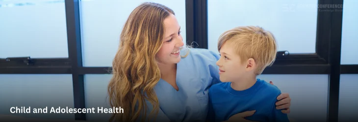 Child and Adolescent Health