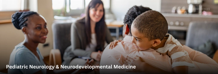 Pediatric Neurology & Neurodevelopmental Medicine