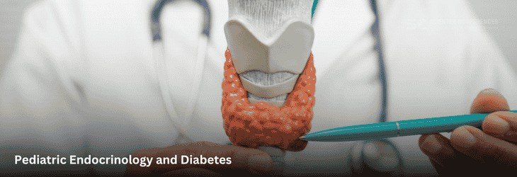 Pediatric Endocrinology & Diabetes
