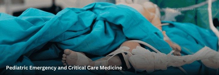 Pediatric Emergency & Critical Care Medicine